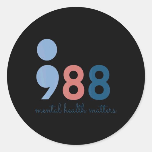 988 Mental Health S Suicide Prevention Aware  Ronde Sticker (Voorkant)
