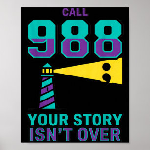 988 Preventie van Zelfmoord - Bel 988 Je Verhaal I Poster