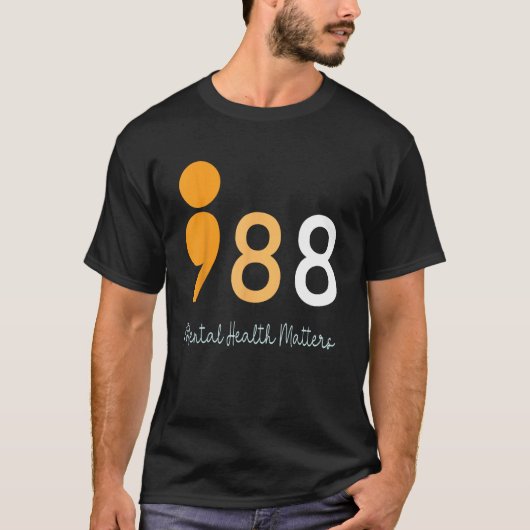 988 Semicolon Geestelijke Gezondheid Aangelegenhed T-shirt (Voorkant)