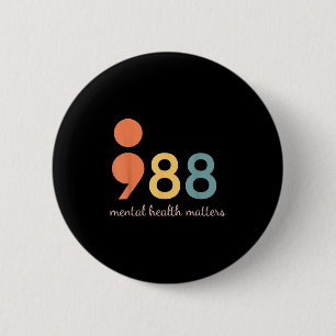 988 Semicolon Geestelijke Gezondheid S Zelfmoordpr Ronde Button 5,7 Cm
