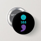988 Semicolon Geestelijke Gezondheid S Zelfmoordpr Ronde Button 5,7 Cm (Voorkant /achterkant)