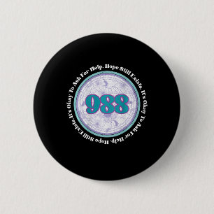 988 Zelfmoordpreventie Het is oké om hulp te vrage Ronde Button 5,7 Cm