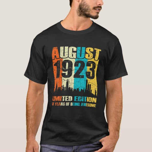 98 Limited Edition, vervaardigd in augustus 1923 9 T-shirt (Voorkant)