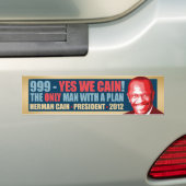 999 - Ja, we hebben pijn - Herman Cain President Bumpersticker (Op auto)