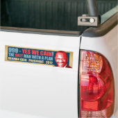 999 - Ja, we hebben pijn - Herman Cain President Bumpersticker (Op Truck)