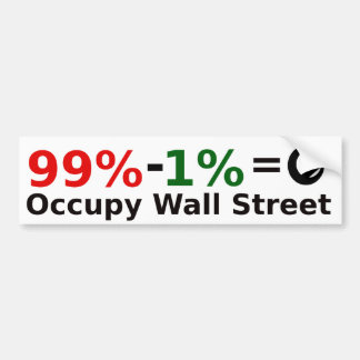 99% - 1% = Singularity, Occupy Wall Street Bumpersticker