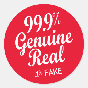 99,9% echte echte .1% fout ronde sticker