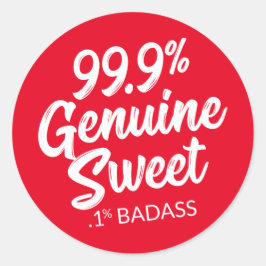 99,9% echte zweet.1% Badass Round Sticker