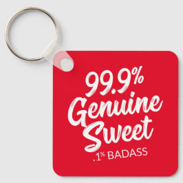 99,9% echte zweet.1% Badass-Sleutelhanger Sleutelhanger