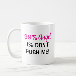 99% Angel, 1% Attitude – Mok voor vrouwen