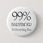 99% Bartender Ronde Button 5,7 Cm (Voorkant)
