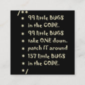 99 bugs in Code Software Funny Engineer Tester Vierkante Visitekaartje (Voorkant)