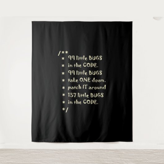 99 bugs in Code Software Funny Engineer Tester Wandkleed (Voorkant)