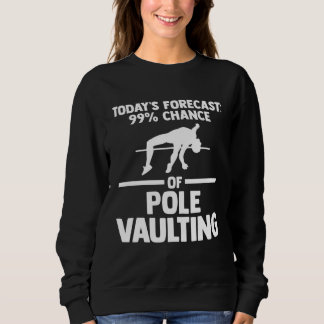 99 chance of pole vaulting track and field trui