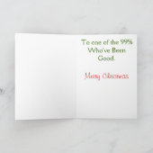 99% die een goede kerstkaart is geweest feestdagen kaart (Binnen)