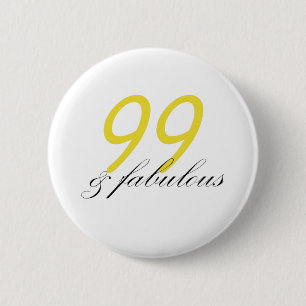 99 & Fabulous Ronde Button 5,7 Cm