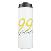 99 & Fabulous Thermosbeker (Voorkant)