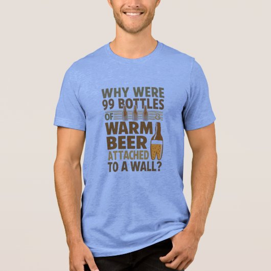 99 Flessen van Huh? Tri-Blend Shirt (Voorkant)