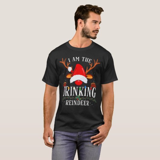 99 I Am The Drinking Reindeer Christmas Family Uni T-shirt (Voorkant volledig)