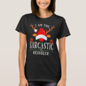 99 I Am The Sarcastic Reindeer Uni-adults Black Co T-shirt (Voorkant)