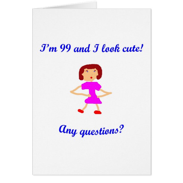 99 Ik ben 99 en ik zie er schattig uit! (Voorkant)