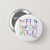 99 jaar Olds Rock! Ronde Button 5,7 Cm (Voorkant /achterkant)