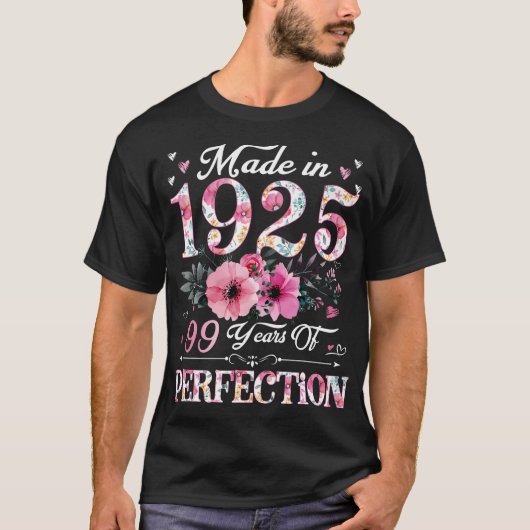 99 jaar oud gemaakt in 1925 Bloemen 99e verjaardag T-shirt (Voorkant)