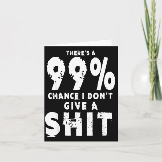 99% Kans dat ik geen sarcastische meme geef Heren Kaart (Voorkant)