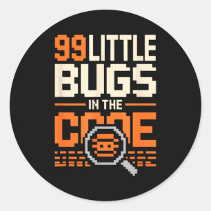 99 kleine bugs in code grappige programmeur zeggen ronde sticker