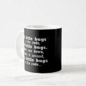 99 kleine bugs in mijn code IT programmeurs comput Koffiemok (Voorkant links)