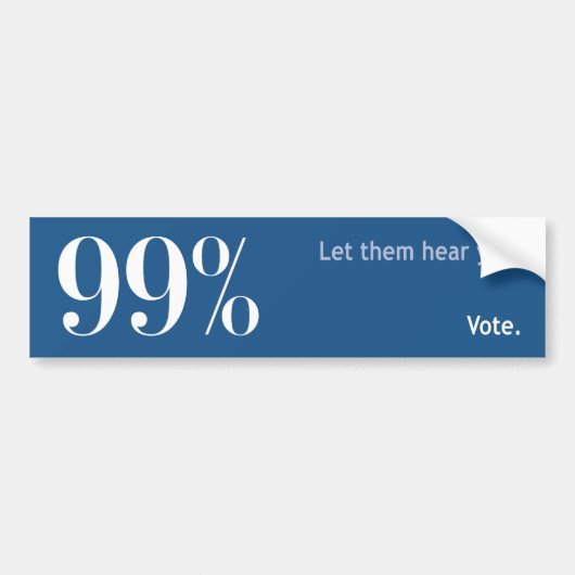 99% - Laat ze je horen. STEM. Bumpersticker (Voorkant)