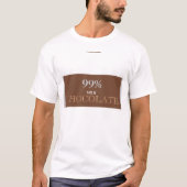 99 % MELKCHOCOLADE T-SHIRT (Voorkant)