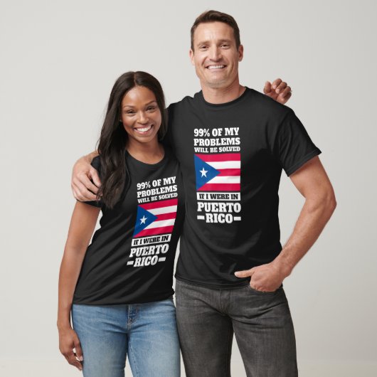 99 of my problems will be solved Puerto rico Puert T-shirt (Unisex)