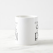 99% pijn, 1% hoge dans 2 koffiemok (Center)