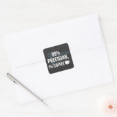 99% Precision 1% Coffee Funny Quality Engineer Vierkante Sticker (Envelop)