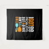 99 Problemen, maar een drankje is er geen Wandkleed (Voorkant (horizontaal))