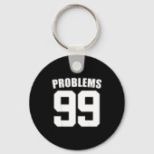99 Problems Ain't 1 Couples Matching Outfit Women  Sleutelhanger (Voorkant)