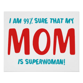 99% Superwoman Perfect Poster