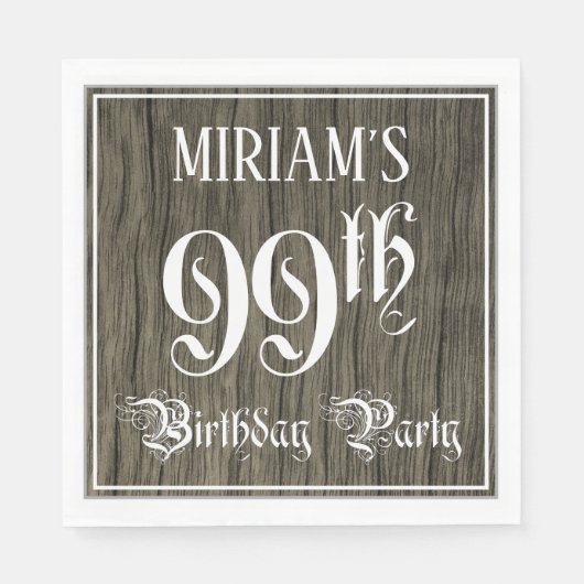 99e verjaardag — Fancy script, kijk op hout Servet (Voorkant)