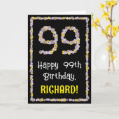 99e verjaardag: Floral Flowers Number, Custom Name Kaart (Gele Bloem)
