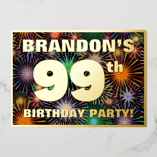 99e verjaardag — Fun, kleurrijke Fireworks look Folie Uitnodiging (Voorkant)