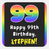 99e verjaardag: Regenboogspectrum # 99, Aangepaste Vierkante Sticker (Voorkant)