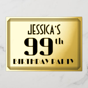 99ste verjaardag: Art Deco Kijk "99" en naam Folie Uitnodiging