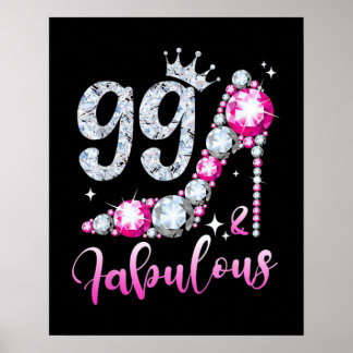 99th Birthday High Hiel Shoes Crown Diamond Poster