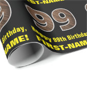 99th Verjaardag: Naam & Faux Wood Grain Patroon "9 Cadeaupapier (Rol Hoek)