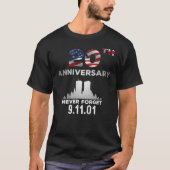 9 11 20e Jubileum Vergeet nooit 9 11 T-shirt (Voorkant)