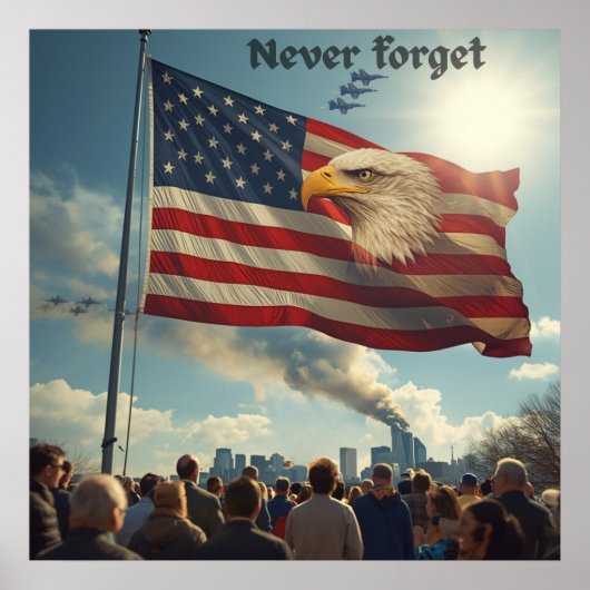 9/11-herdenkingskunstdruk Nooit Vergeten Poster (Voorkant)