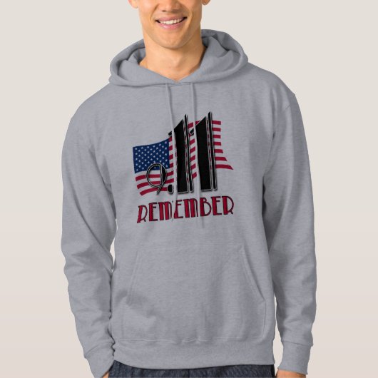 9/11 HERINNEREN AAN Amerikaanse Vlaggenoverhemden Hoodie (Voorkant)