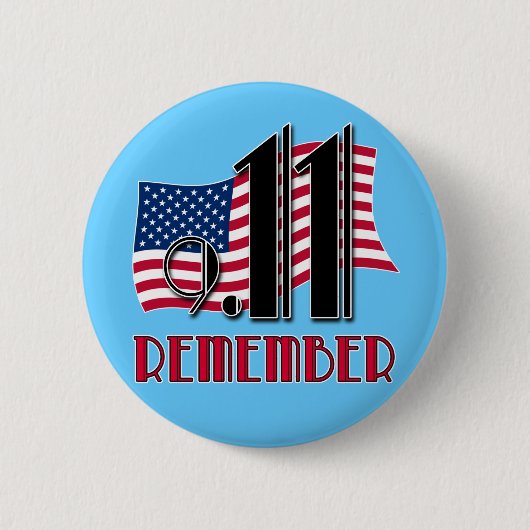 9/11 HERINNEREN AAN Amerikaanse Vlaggenoverhemden Ronde Button 5,7 Cm (Voorkant)