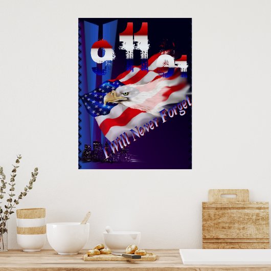 9 11 Ik zal nooit Poster vergeten (Keuken)